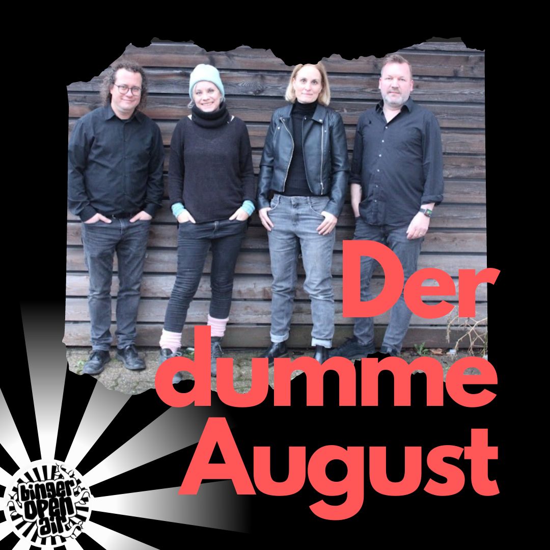 Line-Up: Der dumme August